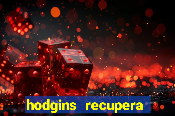 hodgins recupera sua fortuna